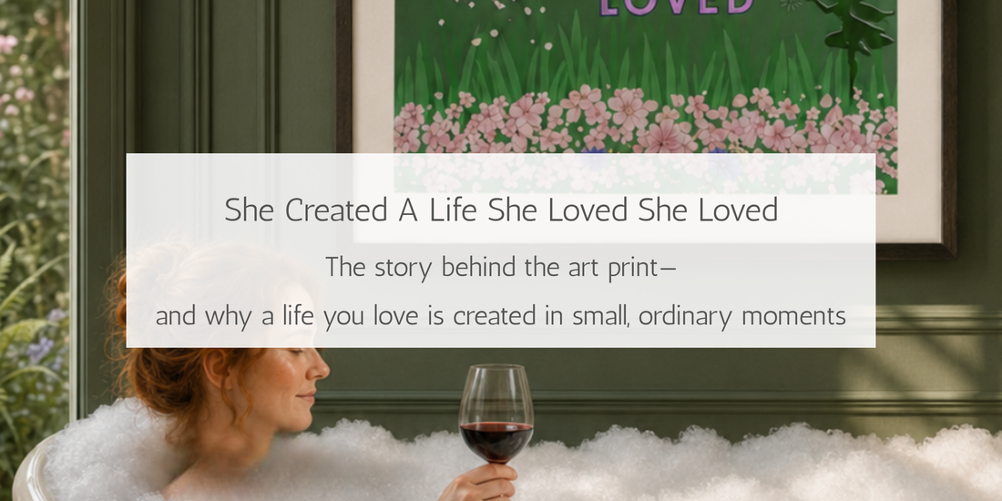 woman relaxing in bubble bath below art print stating she created a life she loved