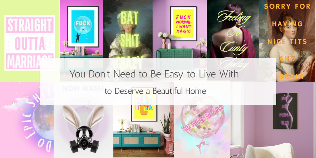 feminist wall art in a styled home interior reflecting bold personal expression and non-neutral decor choices