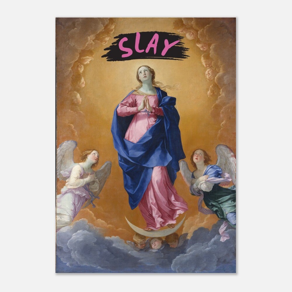 Slay, Download, Female Print,  Angels, Divine Feminine Poster, Altered Art Portrait, Feminist Words, Witty Phrase, Humorous, Eclectic Decor