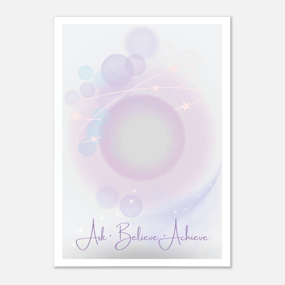Ask Believe Achieve | Unframed Print | Inspirational Print | Manifestation Print | Girls Room | Spiritual Art | Girly Print | Aura Print