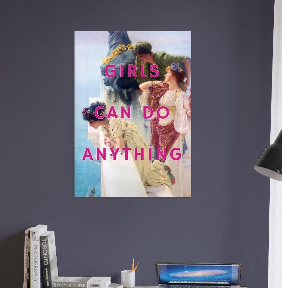 Girls Can Do Anything, Art Print Poster, Feminist, Feminism, Altered Portrait, Female Empowered Women Wall Art, Girl Power, Friends Gift