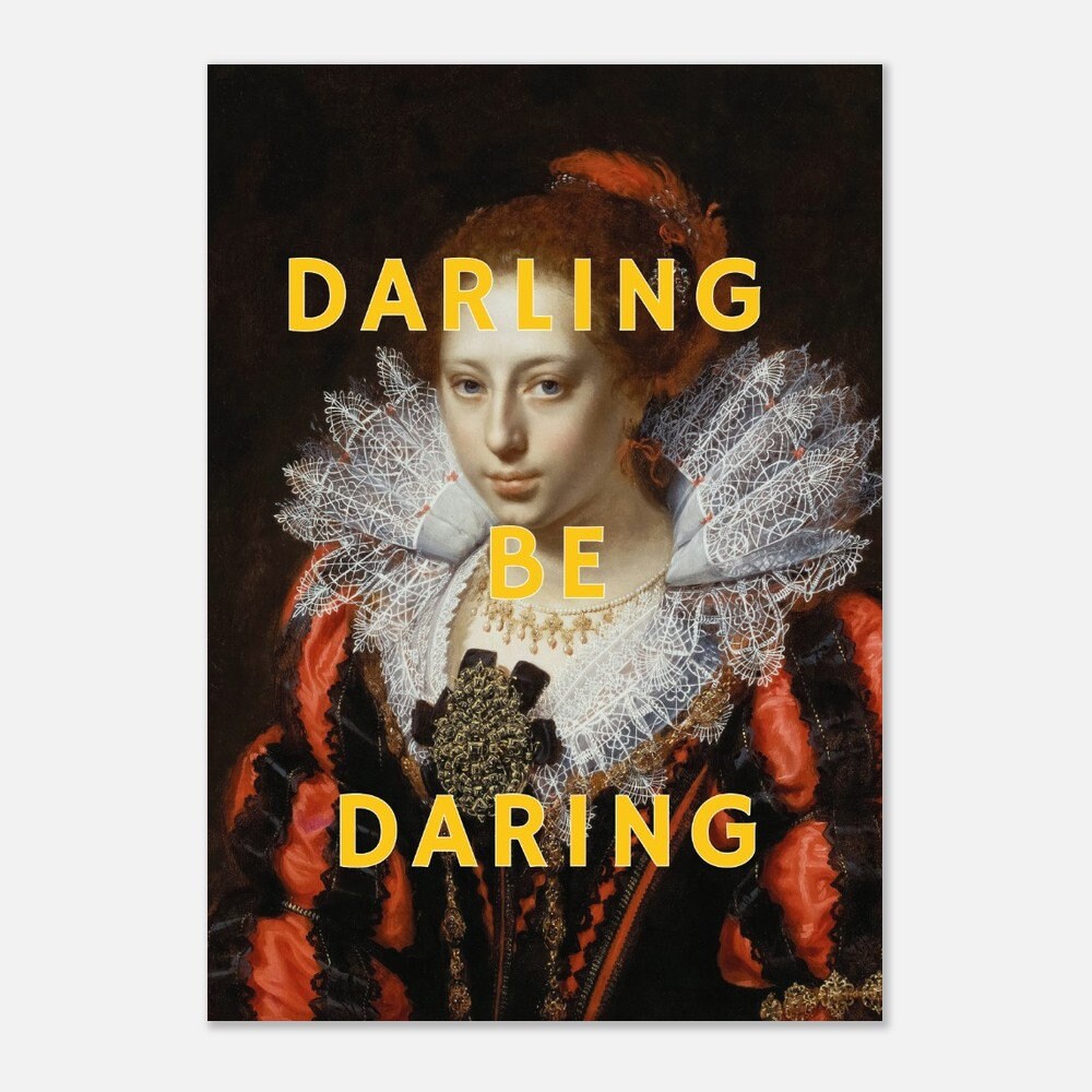 Darling Be Daring, Altered Art Print Portrait, Quirky Home Decor, Feminism Poster, Girl Power Wall Art, Feminist Empowerment, Statement Art