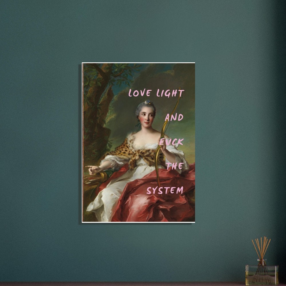 Love Light | Download | Altered Art | Baroque Portrait | Graffiti Art | Quote Prints | Feminist Art |  | Gallery Wall | Duchess Art |