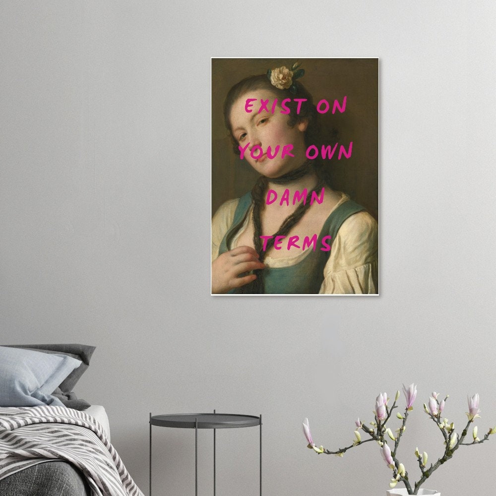 On Your Terms | Altered Art Print | Feminist Art | Witty Art Print | Quote Prints | Graffiti Print | Girl Power | Dorm Art | Quirky Art