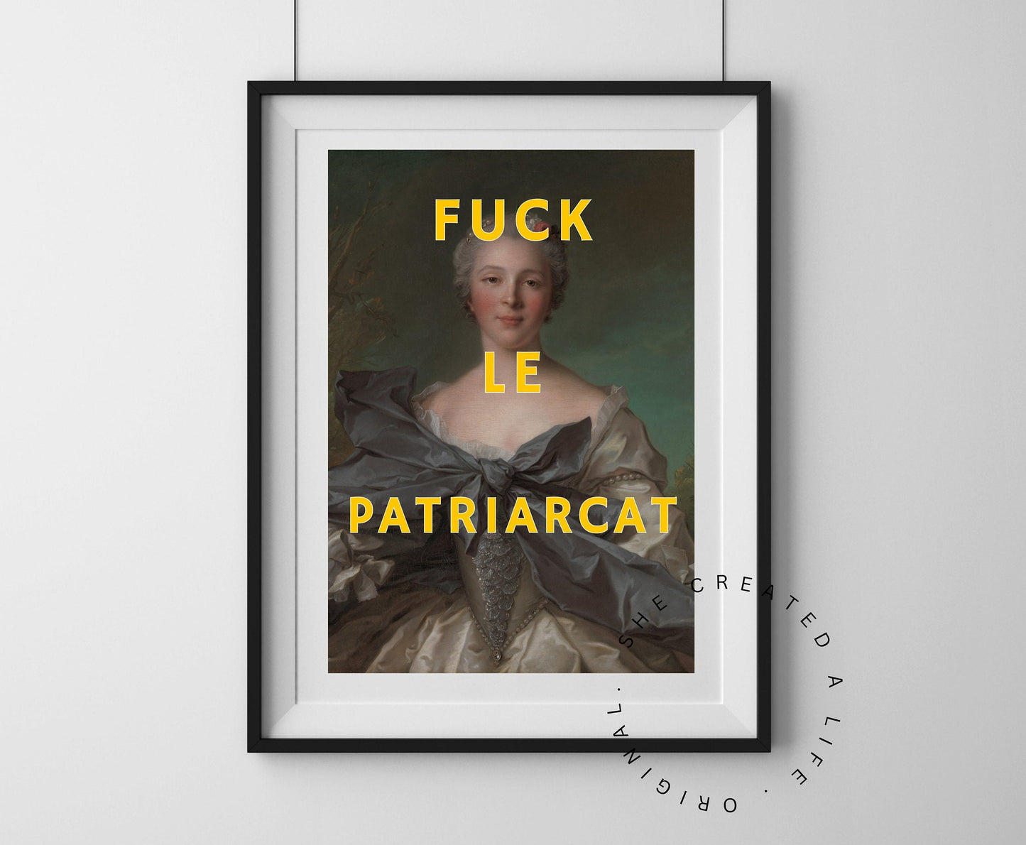Fuck Le Patriarcat, Altered Art Portrait Print Poster, Feminist Wall Art, Female Empowerment, Girl Power, Down With Patriarchy, Quirky Decor
