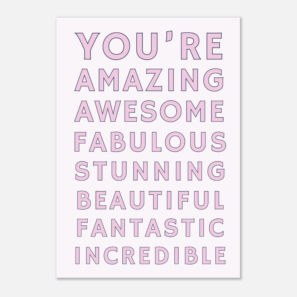 You're Amazing, Typography Art Print Poster, Girls Room Wall Art, Female Empowerment, Friendship Gift, Girlfriend, Pink, Quirky Home Decor