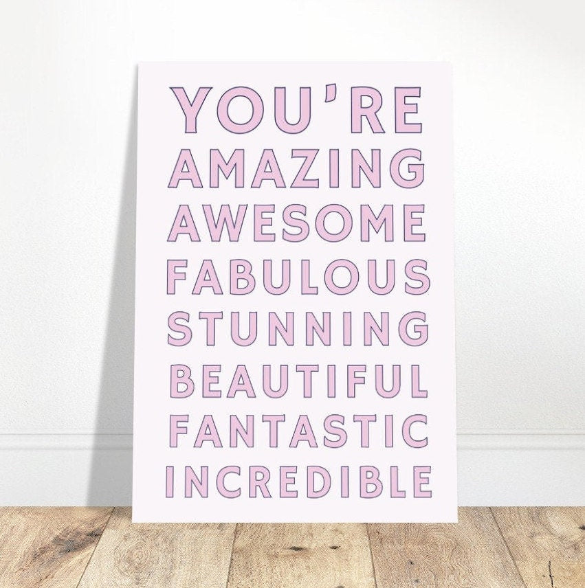 You're Amazing, Typography Art Print Poster, Girls Room Wall Art, Female Empowerment, Friendship Gift, Girlfriend, Pink, Quirky Home Decor