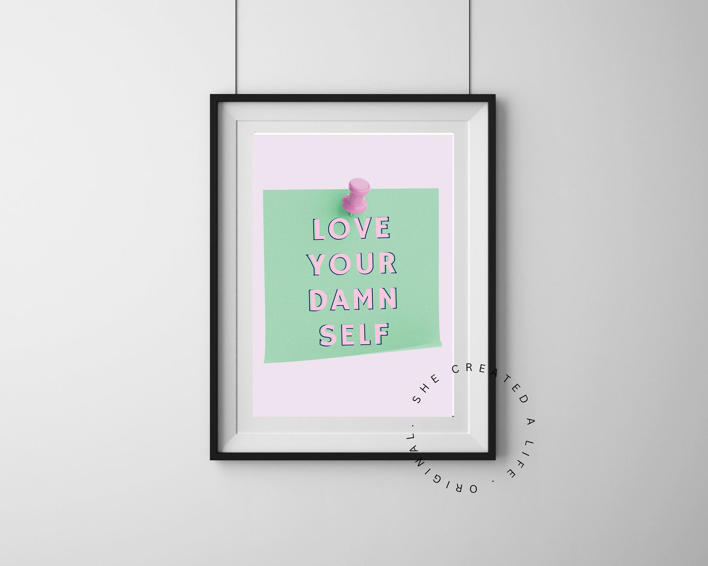 bold pink quote wall art unframed