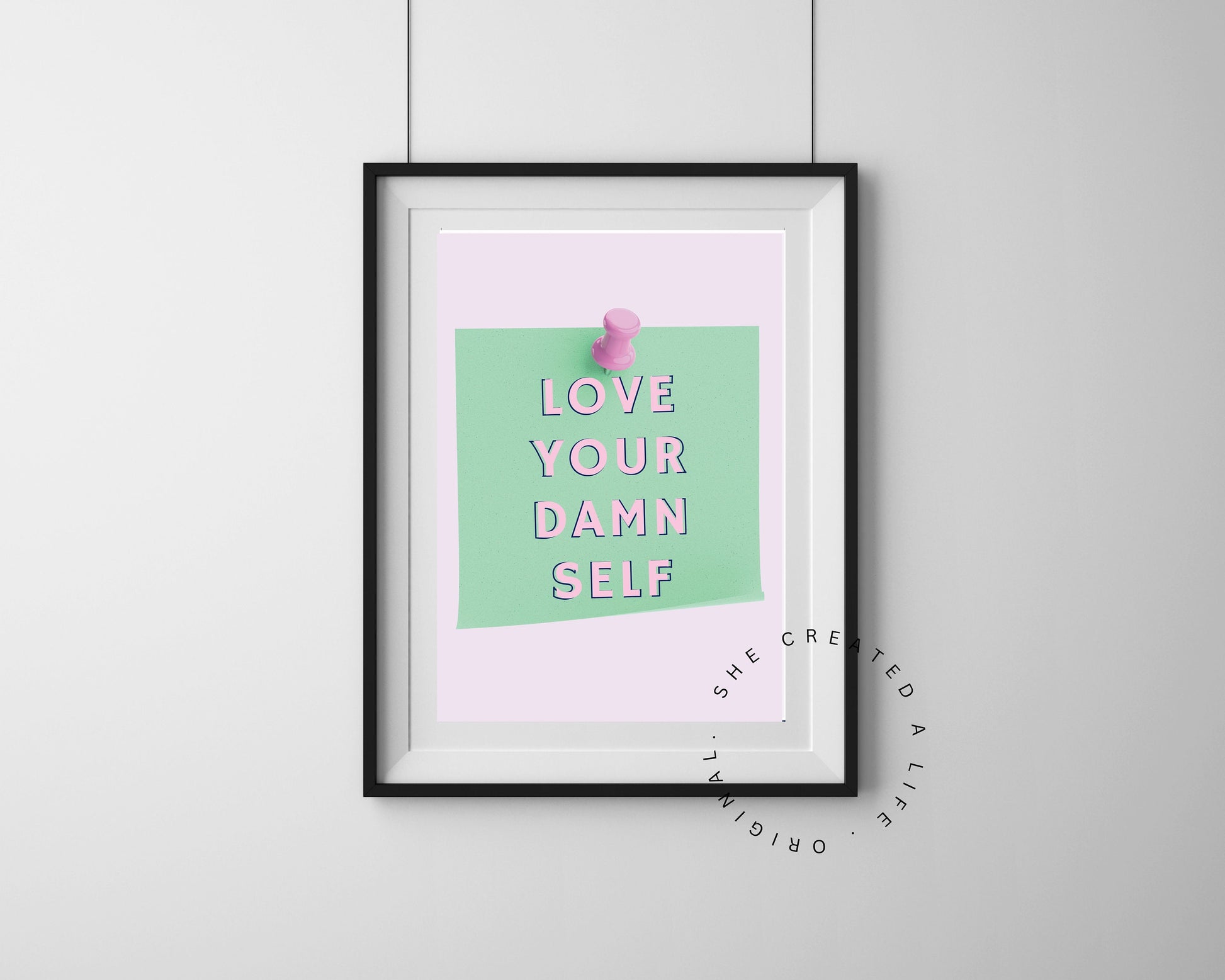 bold pink quote wall art unframed