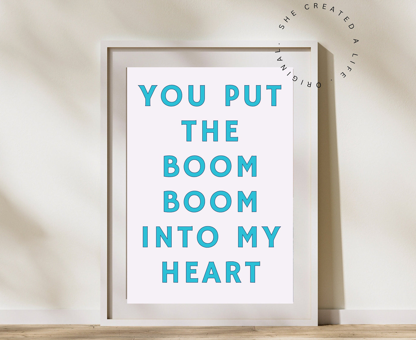 You Put The Boom Boom Into My Heart, Love Art Print Poster, Wham Lyrics, Song Typography Wall Art, Eclectic Funky Sassy Quirky Home Decor