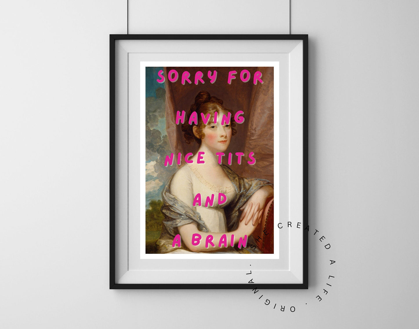 Sorry For having Nice Tits, Feminist Poster, Altered Art Print, Girl Power, Quirky Wall Art, Humorous, Witty, Portrait, Girly Home Decor