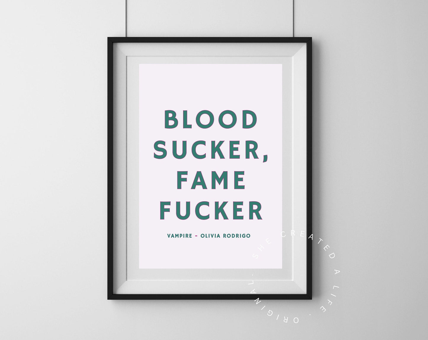 Blood Sucker Fame Fucker, Vampire, Olivia Rodrigo, Digital Art Print Poster, Song Lyrics, Pink Typography Wall Art, Funky Quirky Home Decor