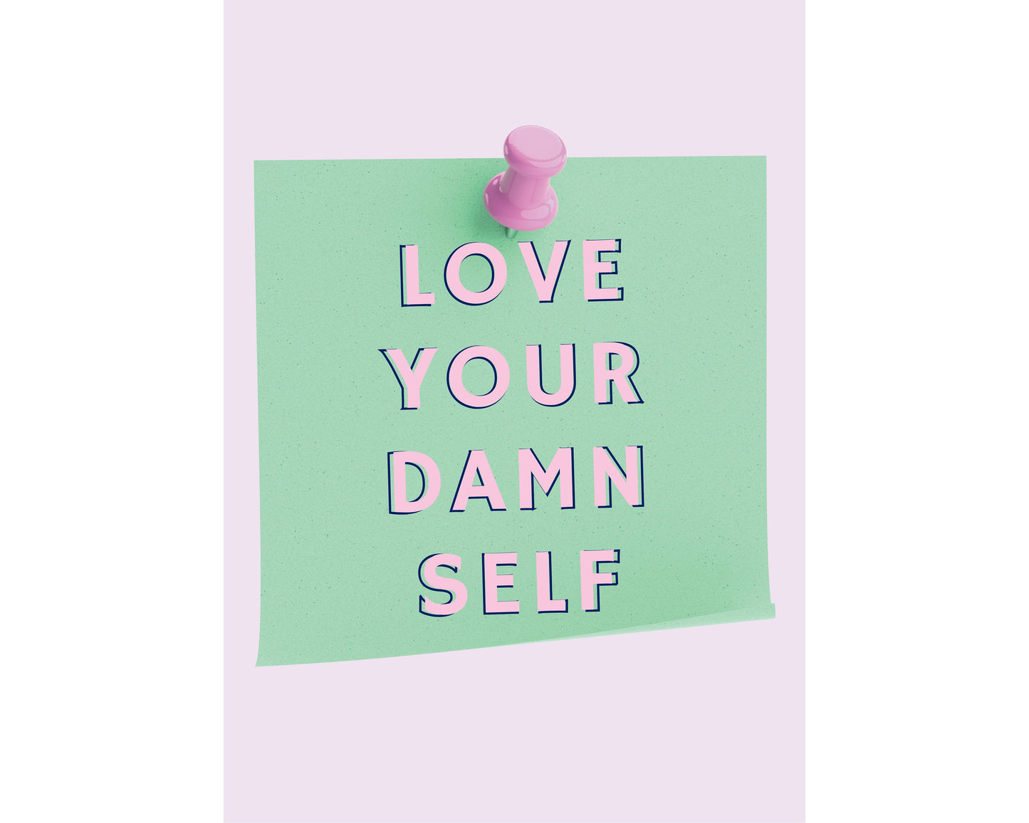 love your damn self pink typography wall art