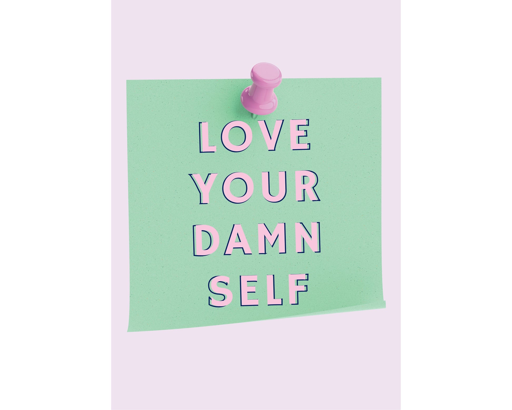 love your damn self pink typography wall art