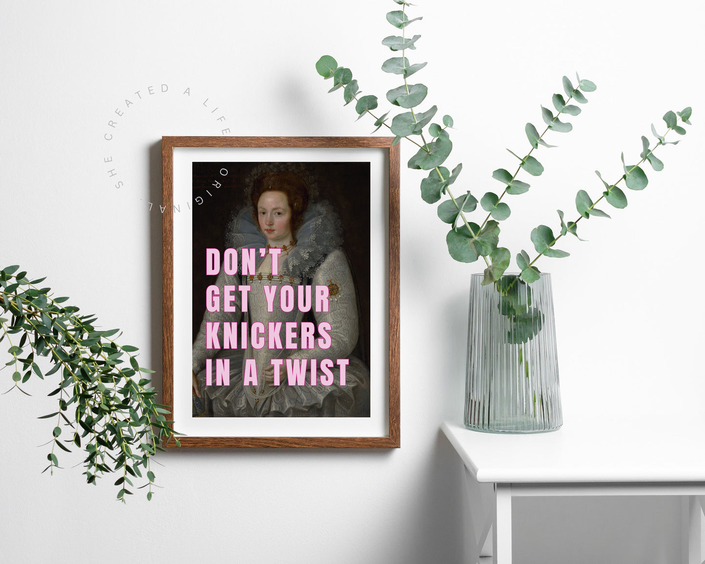 Don't Get Your Knickers in A Twist, Altered Art, Funny Portrait, Girl Power Print, Quirky Home Decor, Feminist Poster, Funky Wall Art, Rude