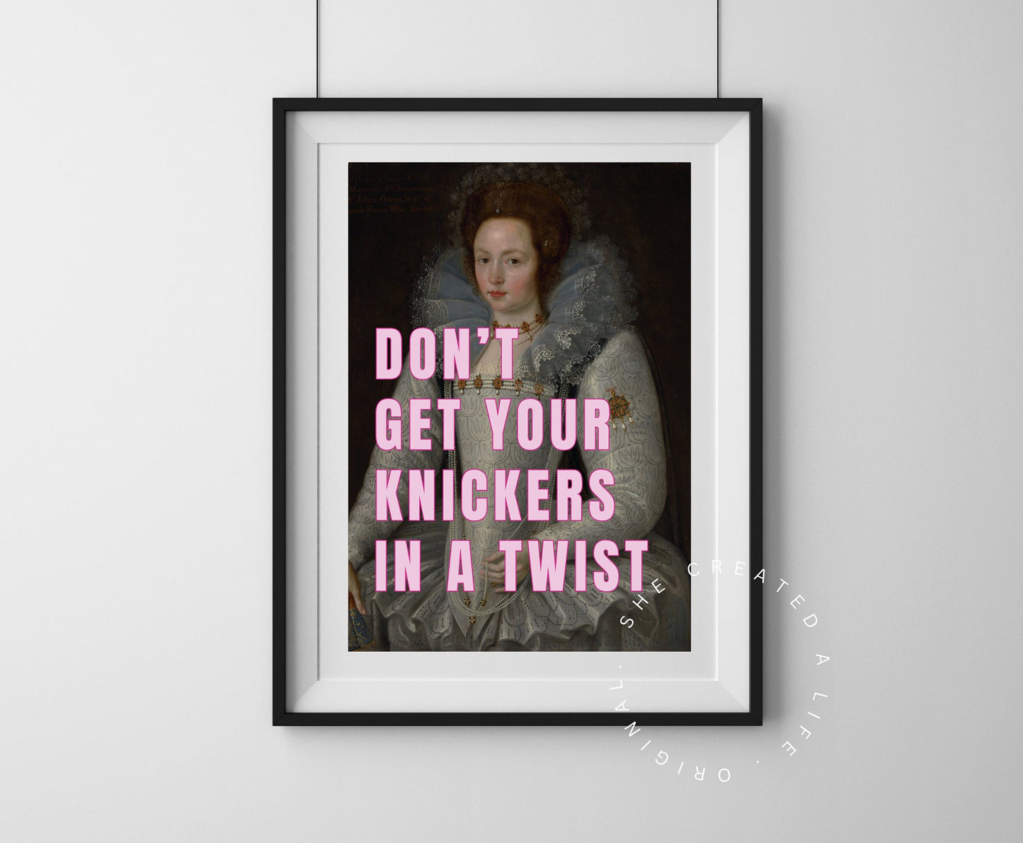 Don't Get Your Knickers in A Twist, Altered Art, Funny Portrait, Girl Power Print, Quirky Home Decor, Feminist Poster, Funky Wall Art, Rude
