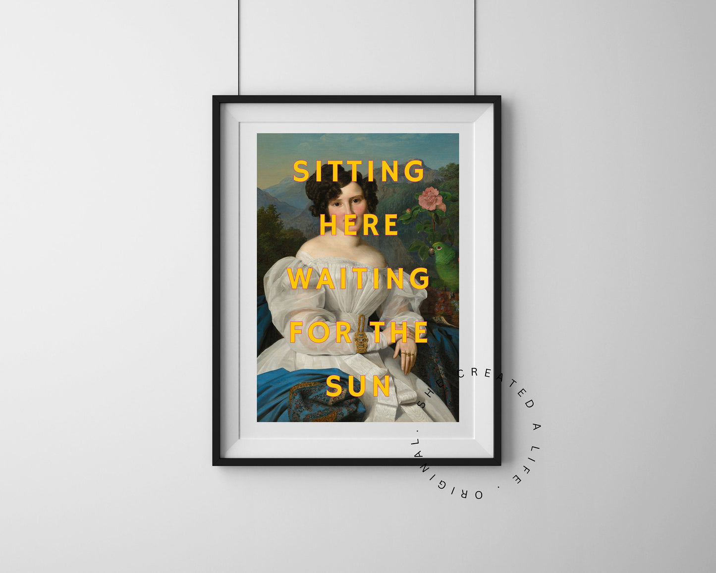 Sitting Here Waiting For The Sun, Altered Art Portrait, Sassy Wall Art, Eclectic Poster, Funky, Funny Phrase, Quirky Home, Dopamine Decor