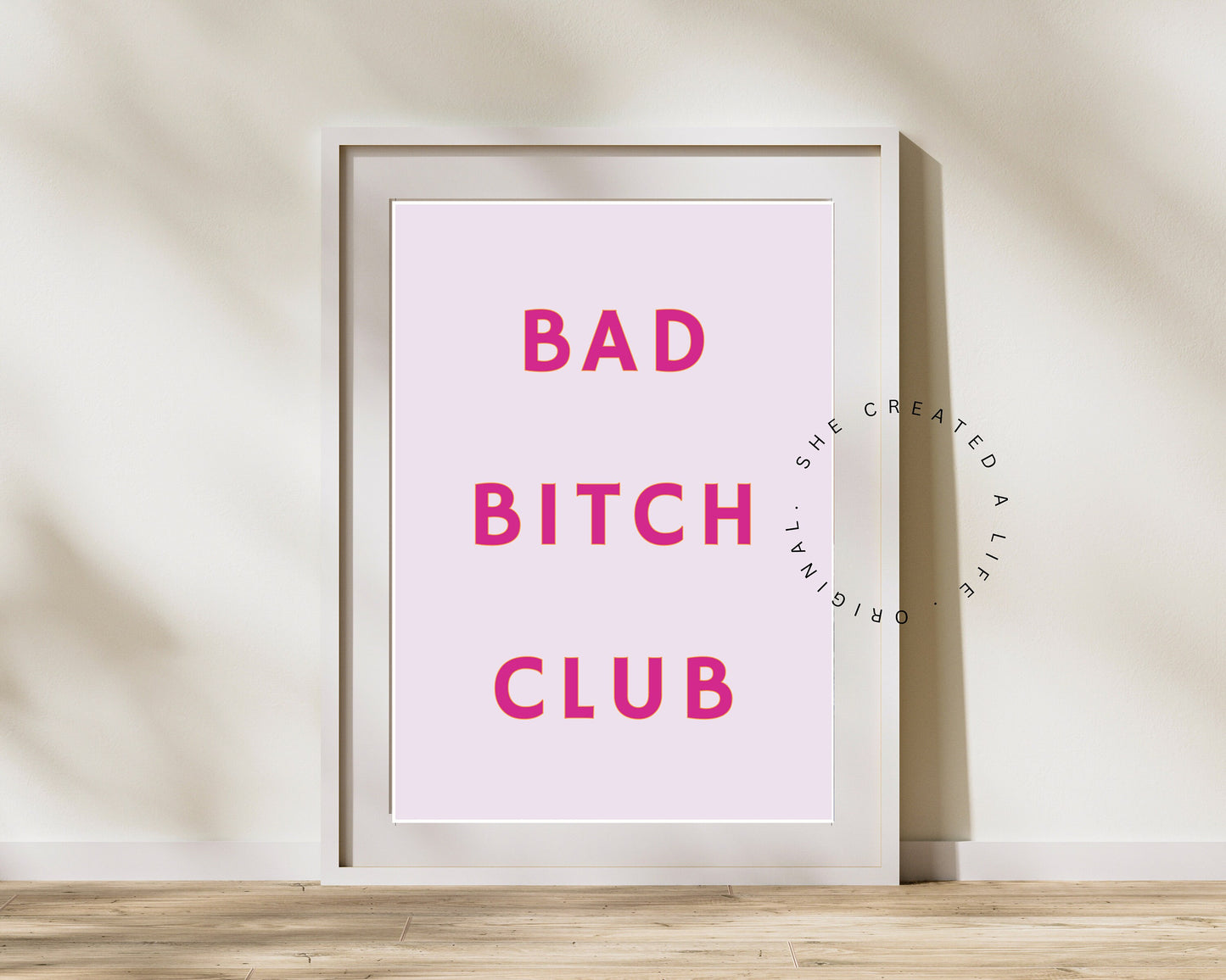 Bad Bitch Club, Art Print Poster, Girl Power, Print Poster, Pink Typography Wall Art Eclectic Feminist Funky Sassy Quirky LGBTQIA Home Decor