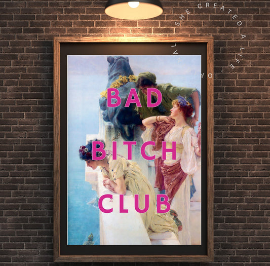 Bad Bitch Club, Altered Art Portrait, Baroque, Girl Power, Download, Print Poster, Pink Wall Art, Eclectic Funky Sassy Quirky Home Decor