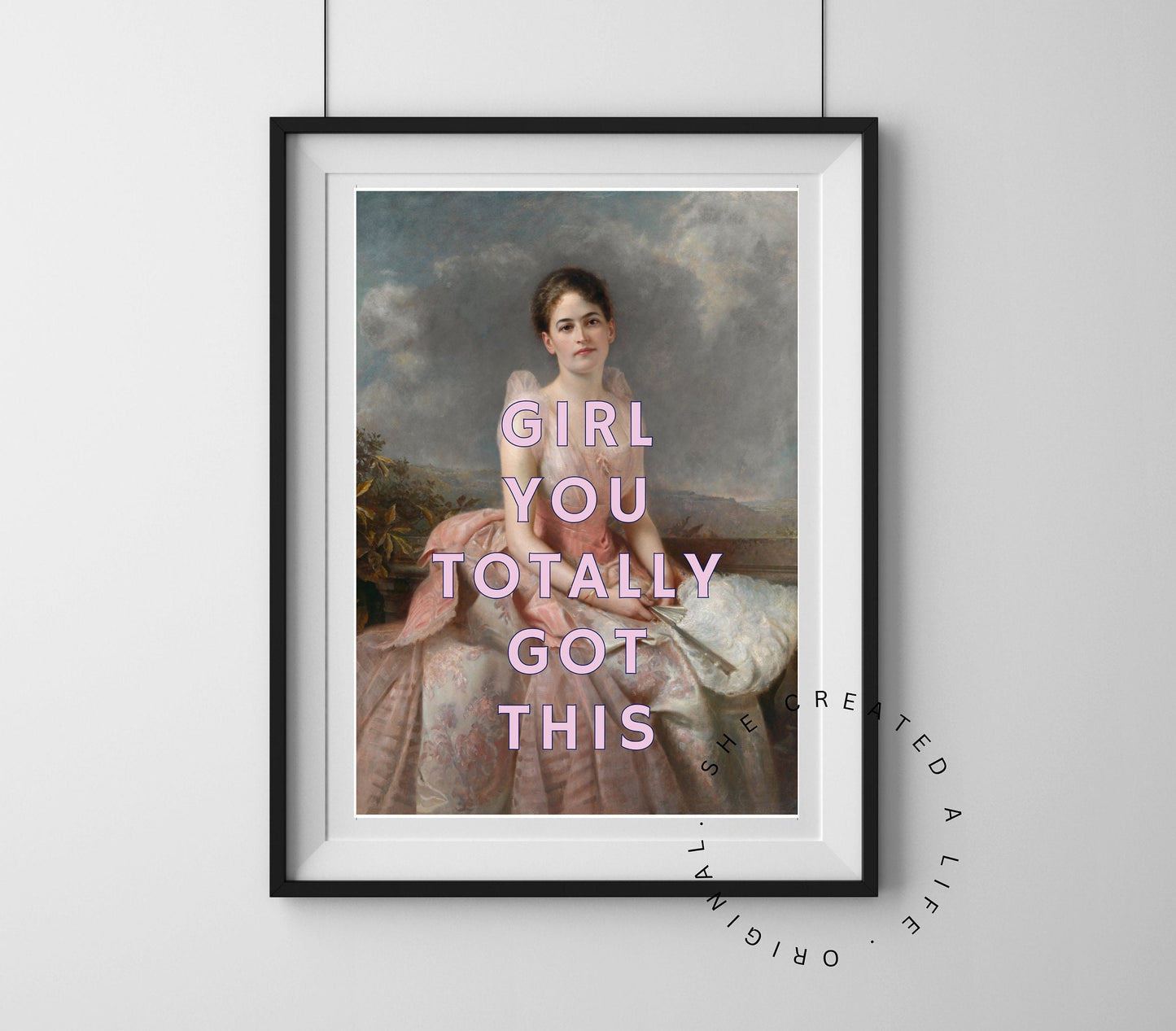 Girl You Totally Got This, Altered Art Print Poster, Pink Typography Feminist Wall Art, Girl Power, Eclectic Funky Sassy Quirky Home Decor