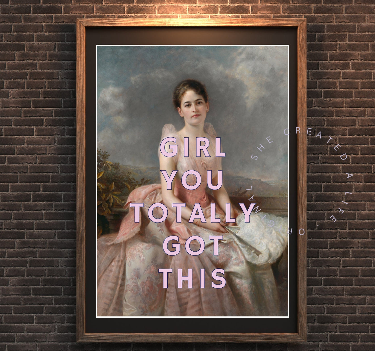 Girl You Totally Got This, Digital Altered Art Print Poster, Pink Typography Feminist Wall Art, Girl Power, Eclectic Funky Quirky Home Decor