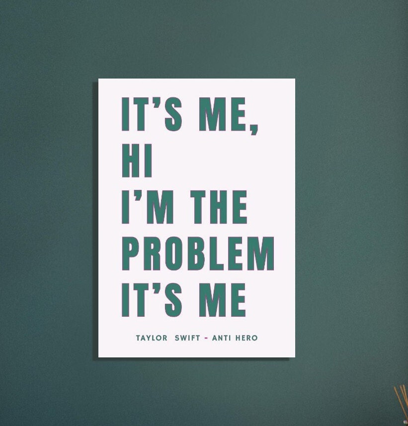 It's Me Hi I'm The Problem, Anti Hero, Art Print Poster, Taylor Swift Lyrics, Pink Typography Wall Art, Eclectic Funky Quirky Home Decor