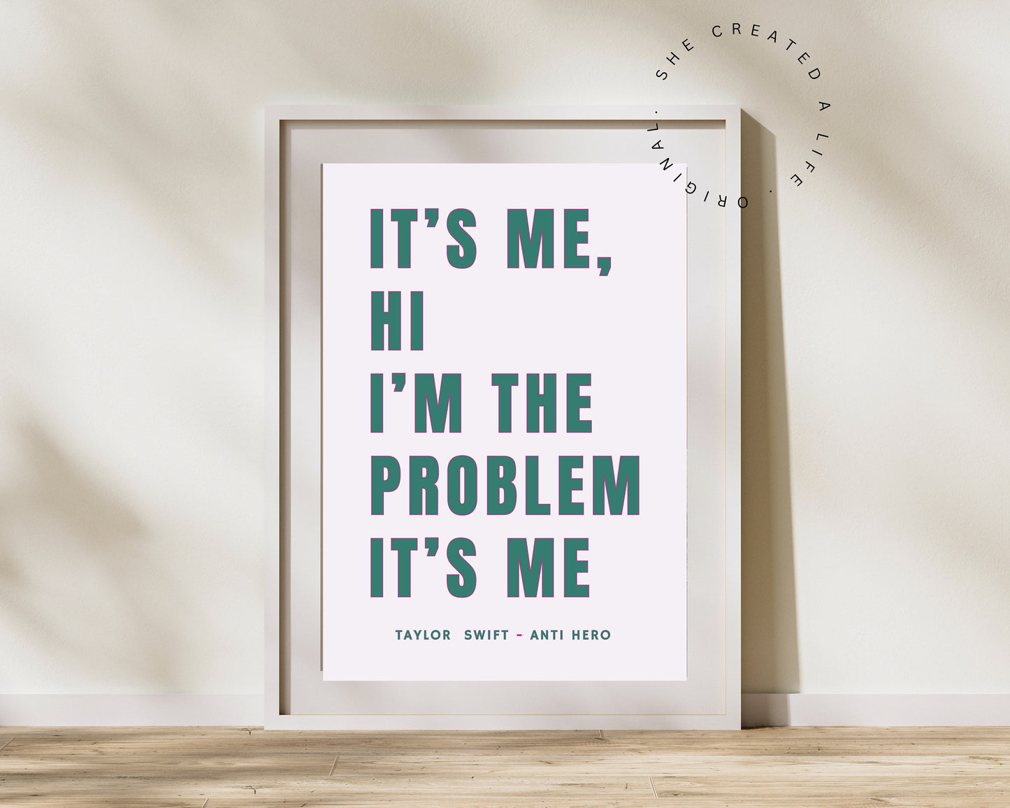 It's Me Hi I'm The Problem, Anti Hero, Art Print Poster, Taylor Swift Lyrics, Pink Typography Wall Art, Eclectic Funky Quirky Home Decor