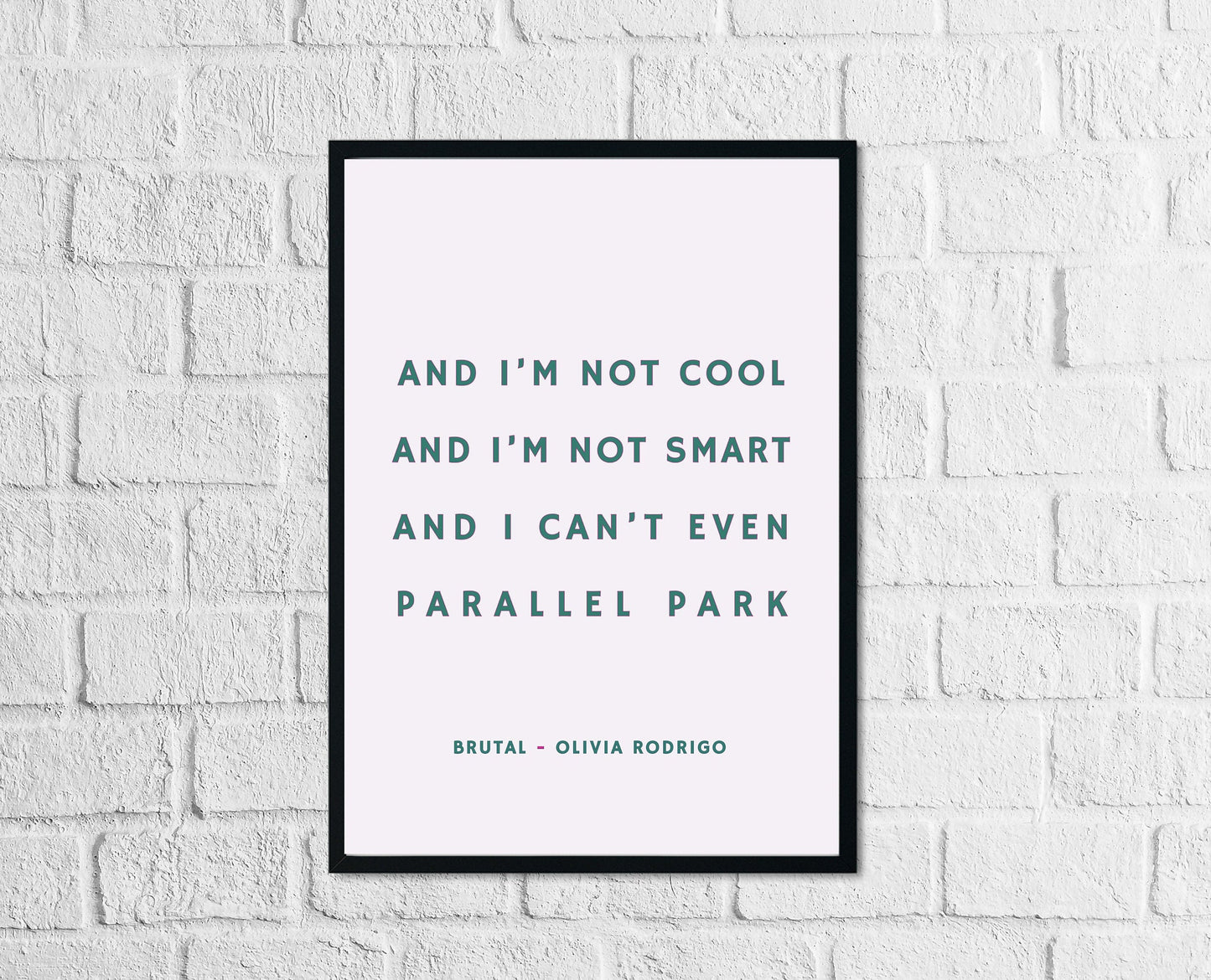 And I'm Not Cool Print/ Brutal/Olivia Rodrigo/Art Print Poster/Song Lyrics/Pop Music/Pink Typography Wall Art/Eclectic Fun Quirky Home Decor