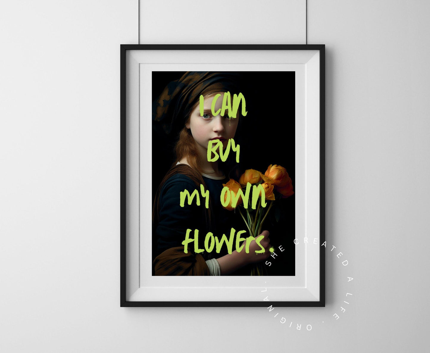 I Can Buy My Own Flowers, Feminist Art, Altered Art Portrait, Girl Power, Divorce Celebration, Dopamine Print, Wall Art, Quirky Home Decor