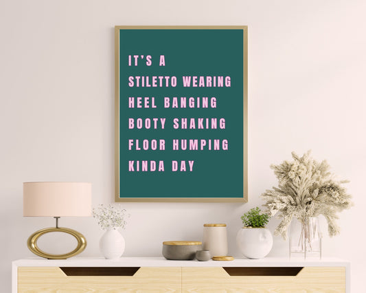 Its A Stiletto Wearing, Booty Shaking, Pole Dance Gift, Pole Dancing Moves, Pole Dancer Wall Art, Pole Heels, Pole Dance Studio, Exotic Flow