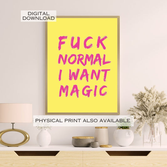 Fuck Normal, Humorous Print, Funny Poster, Swear Curse Word, Girl Power Print, Eclectic Gift Idea, Funky Dorm Wall Art, Quirky Home Decor