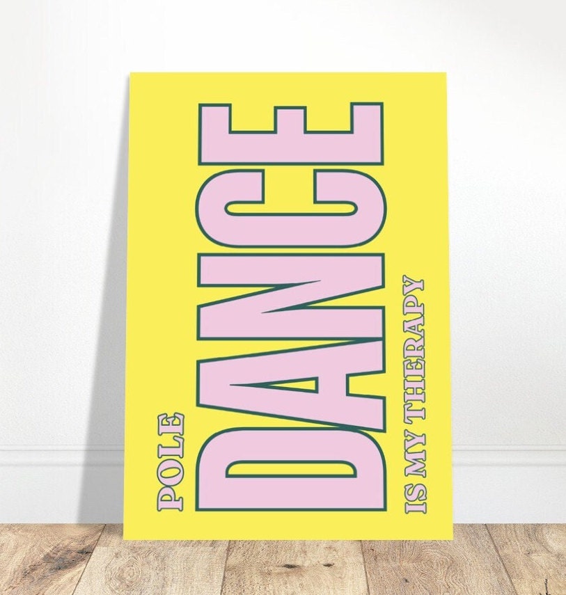 Pole Dance Is My Therapy, Pole Dancer Gift, Pole Studio, Pole Dancing Wall Art, Pole Artist Humour, Pole Teacher Gift Idea, Exotic Stripper